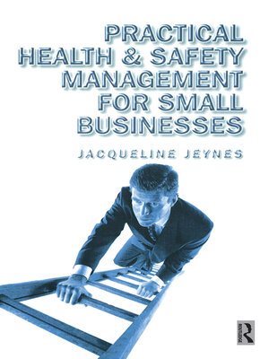 cover image of Practical Health and Safety Management for Small Businesses